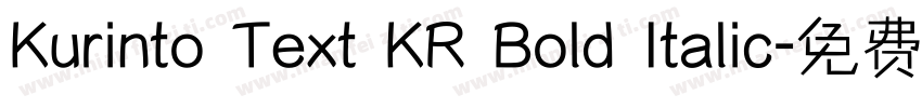 Kurinto Text KR Bold Italic字体转换